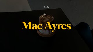 Mac Ayres와 플랫화이트가 맛있는 카페 playlist