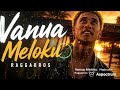 Vanua Meloku (Aroma) Raggabros 🇵🇬