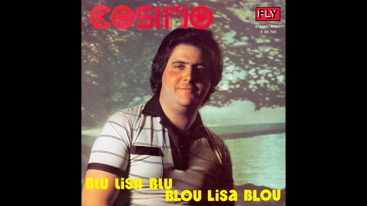 COSIMO - Blu Lisa Blu (45T - 1980) - YouTube