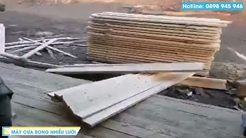 MÁY CƯA RONG NHIỀU LƯỠI, ĐƯỜNG CẮT ĐẸP VÀ CHÍNH XÁC TUYỆT ĐỐI