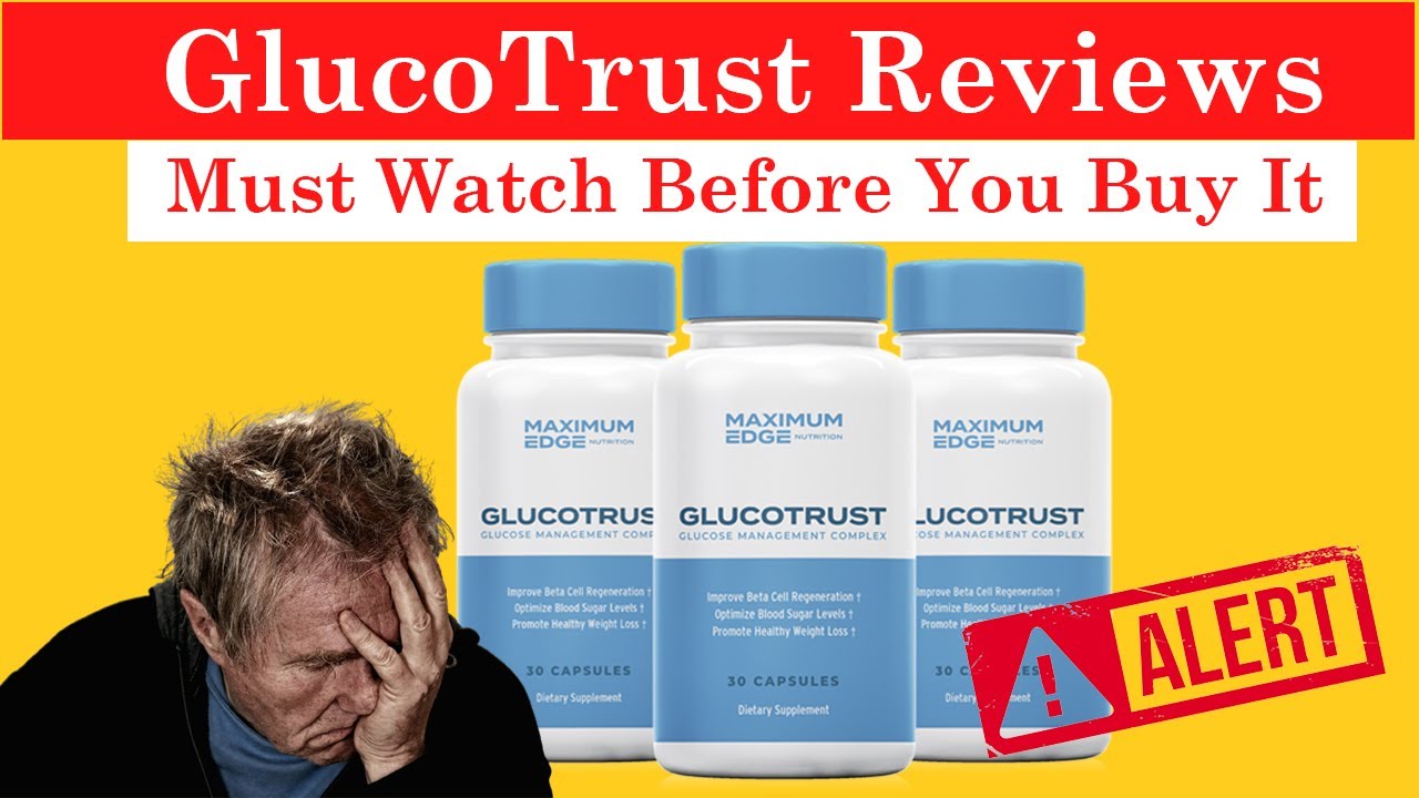 GlucoTrust Review – Does this work or is it a scam? GlucoTrust Diet Supplement Review.