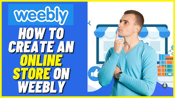 Weebly E-Commerce Tutorial | How to Create an Online Store on Weebly (Full Guide)
