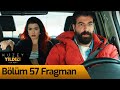 Kuzey Yıldızı İlk Aşk 57. Bölüm Fragman