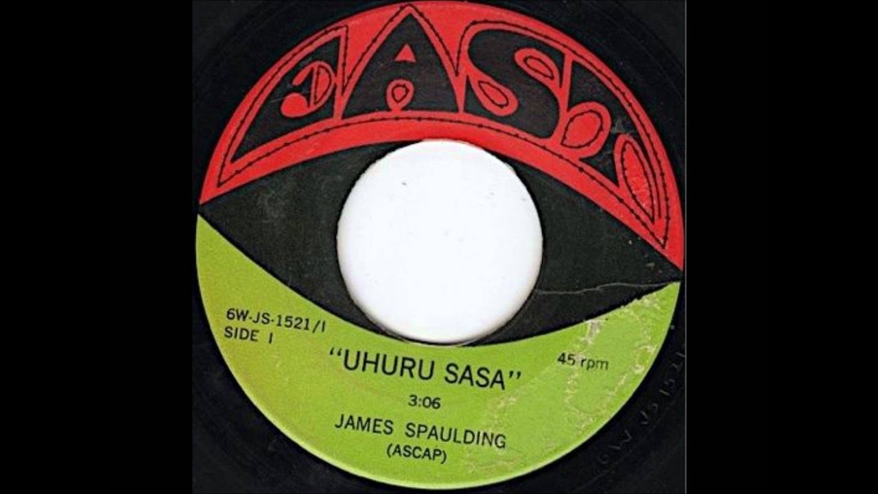 James Spaulding Uhuru Sasa James Spaulding Uhuru Sasa
