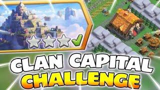 EASILY 3 STAR CLAN CAPITAL CHALLENGE (CLASH OF CLANS)