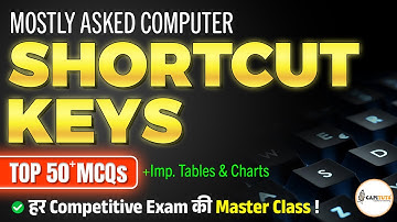 Computer Shortcut Keys for Competitive Exams | Word Excel PPT | 50+ Most Asked MCQs | A to Z List