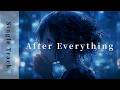 After Everything｜Single Track｜Piano J-Rock × Emotional Sound