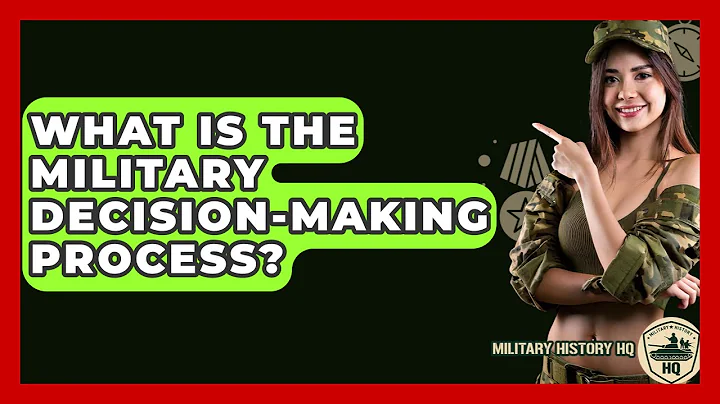 What Is The Military Decision-Making Process? - Military History HQ