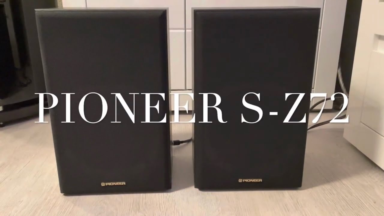 PIONEER S-Z72 Speaker test - YouTube