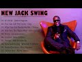 New Jack Swing  80s - 90s (Johnny Gill,Guy,Keith Sweat...)