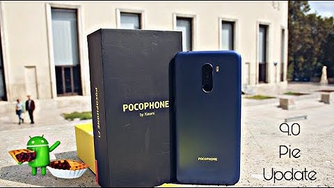 Pocophone F1 Official 9.0 Pie Update