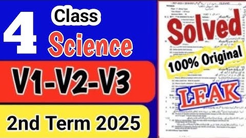 Class 4th science paper 2nd term 2025 | 4th class ka science ka paper class 4 science paper mid term