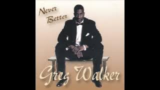 Greg Walker 🎧 Every Day of My Life