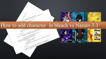 How to add character in bleach vs naruto 3.3