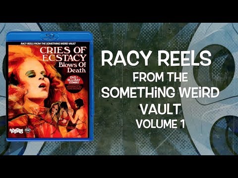 Racy Reels from the Something Weird Vault - Volume 1 Promo