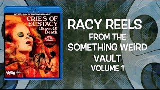 Racy Reels from the Something Weird Vault - Volume 1 Promo