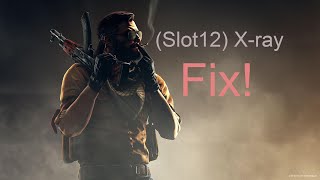 CSGO Slot 12 X-ray FIX