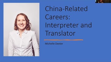 China-Related Careers: Interpreter and Translator