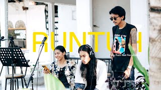 Runtuh - Feby Putri feat Fiersa Besari ( Cover by Indah, Haekal & Afif )
