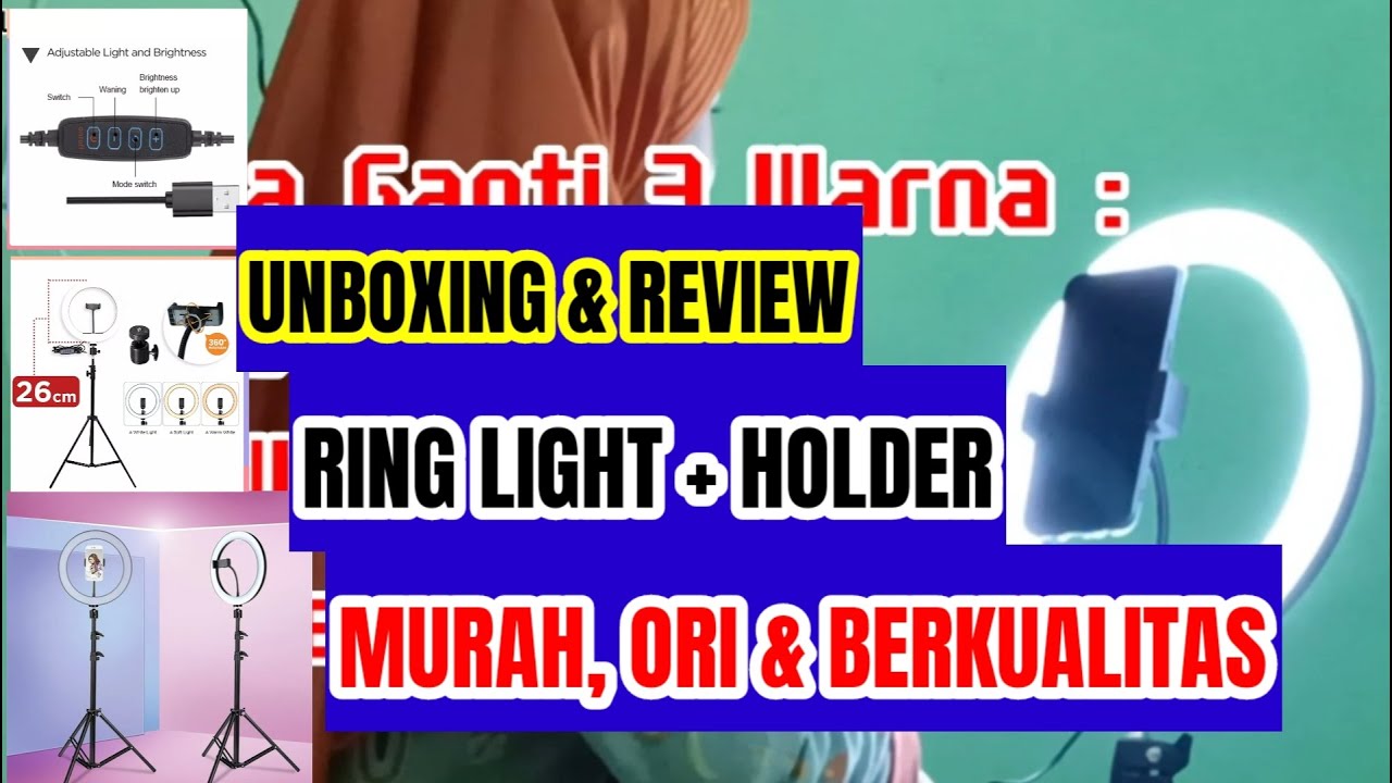 Unboxing & review ring light + tripod murah berkualitas ring light