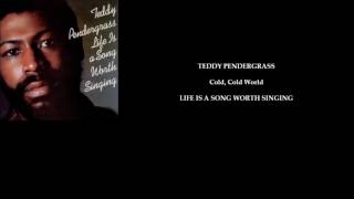 TEDDY PENDERGRASS &#39;Cold, Cold World&#39;