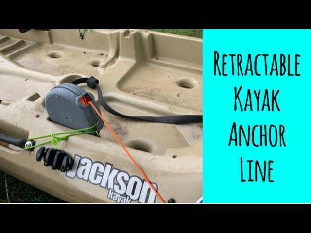 DIY Retractable Anchor Line for Kayaks Tackle Tip Tuesday 