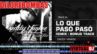 Daddy Yankee     Lo que Pasó Pasó Remix DJ LORE BOMBAS screenshot 4