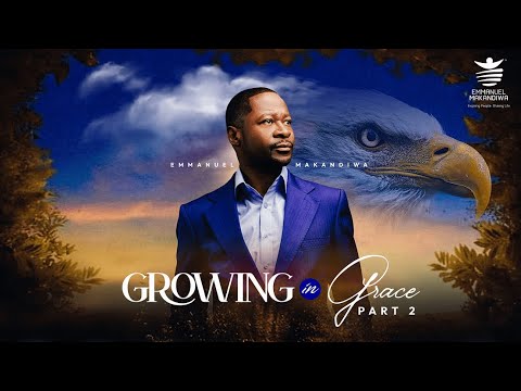 Growing in Grace  -  Part 2  🔴 Live 24|11|22