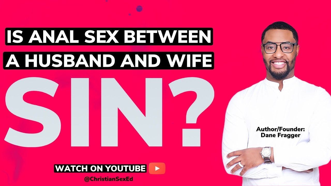 Is Anal Sex a Sin in Marriage? pic