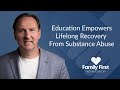 Education Empowers Lifelong Recovery From Substance Abuse