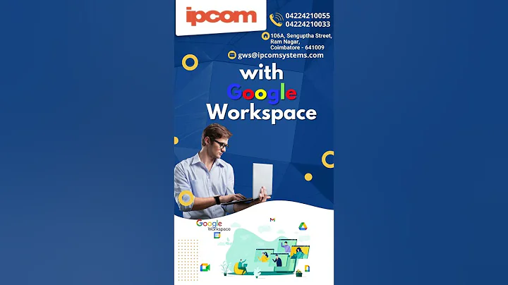 IP COM - Google Workspace #coimbatore
