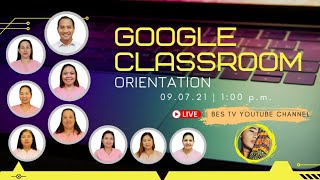 GOOGLE CLASSROOM ORIENTATION [STUDENTS' VIEW]  Bes TV