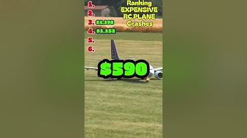 Ranking EXPENSIVE RC PLANE Crashes 🤑🤑