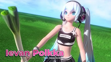 [PDAFT] Ievan Polkka feat. Hatsune Miku | Project DIVA Arcade Future Tone | 4k 60 fps [PV]