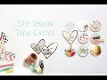 DIY Washi Tape Circles