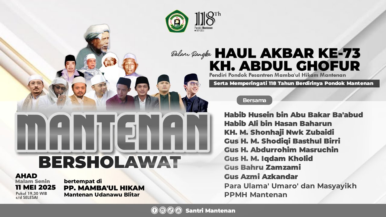 MANTENAN BERSHOLAWAT DALAM RANGKA HAUL AKBAR KE-73 PP. MAMBA'UL HIKAM MANTENAN