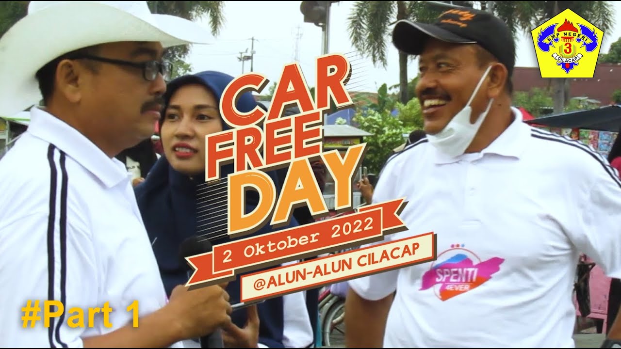 Cilacap Car Free Day - SMP Negeri 3 Cilacap (2 Oktober 2022) - Part 1 #spenty #cilacapcarfreeday