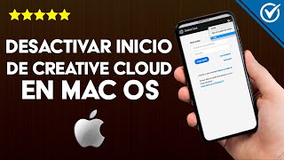 Cómo Desactivar el Inicio Automático de Creative Cloud en Mac OS Fácilmente