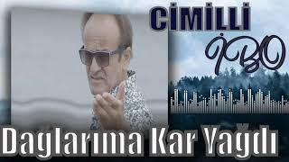 Cimilli İbo -Dağlarıma Kar Yağdı Karadeniz Müzikleri Karadeniz Türküleri Mavi Deniz Müzik