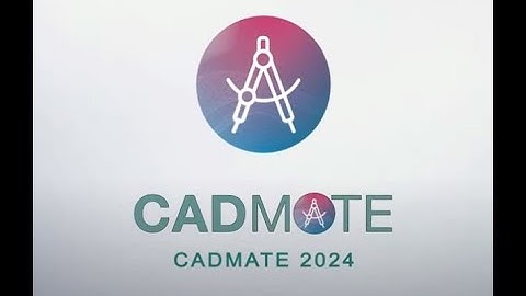 CADMATE 2024 Demo & Advanced features