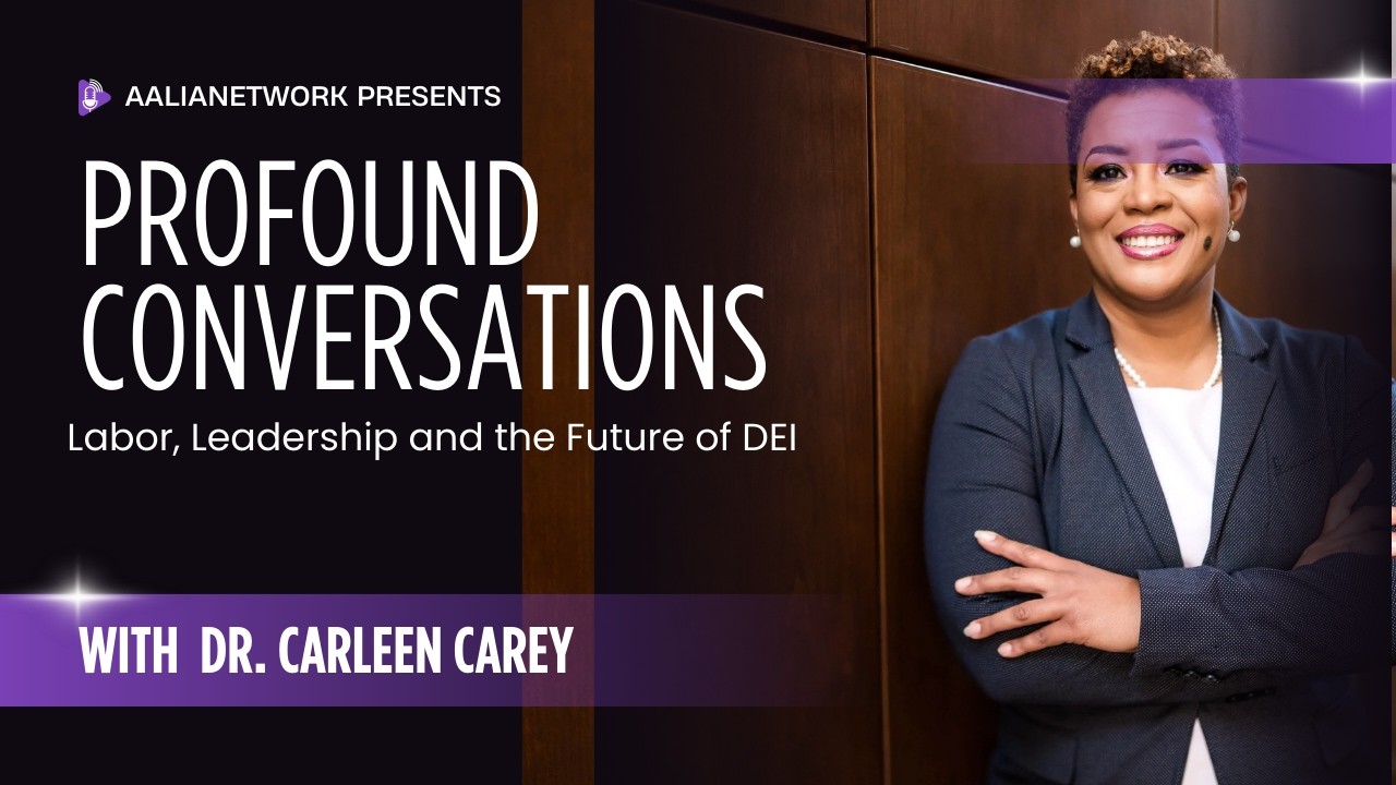Beyond the Acronym: Labor, Leadership and the Future of DEI