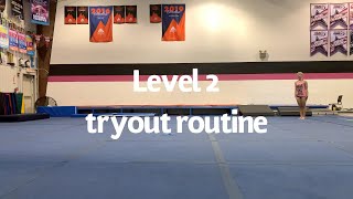 Level 2 Tryout Routine 2020