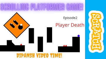 Make a Scrolling Platformer Game!Ep2|Dipansh Viddeo Time|Scratch Tutorials!