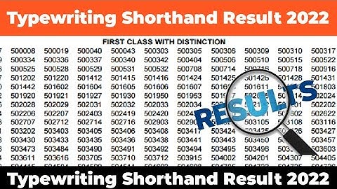 Typewriting and Shorthand Exam Result Date 2022 Typewriting Exam Result Shorthand Exam Result 2022