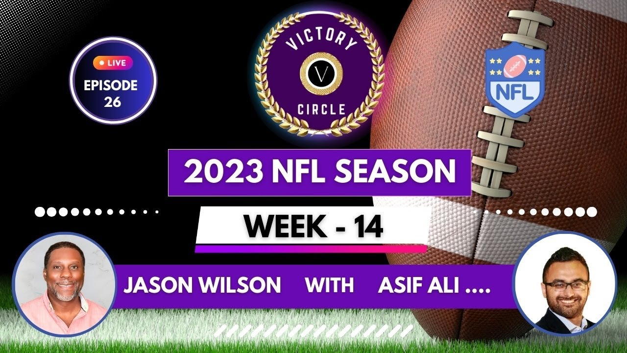 CIRCLE BACK TO YOU PODCAST EPISODE 26 with ASIF ALI. NFL Podcast