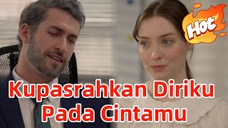 Kupasrahkan Diriku Pada Cintamu #dramabox