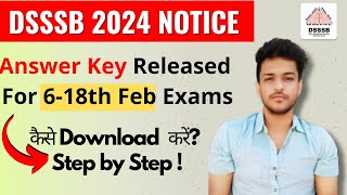 DSSSB 2024 Feb Exams Answer Key Out | How to Download | Assistant Grade II & Other Kartik