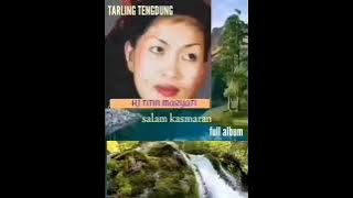 Salam kasmaran full album ~ Hj Titin Maryati 