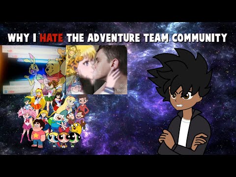 Why I HATE the Adventure Team Community