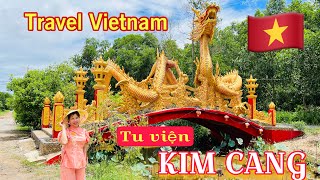 Du lịch Việt Nam Tham quan tu viện Kim Cang